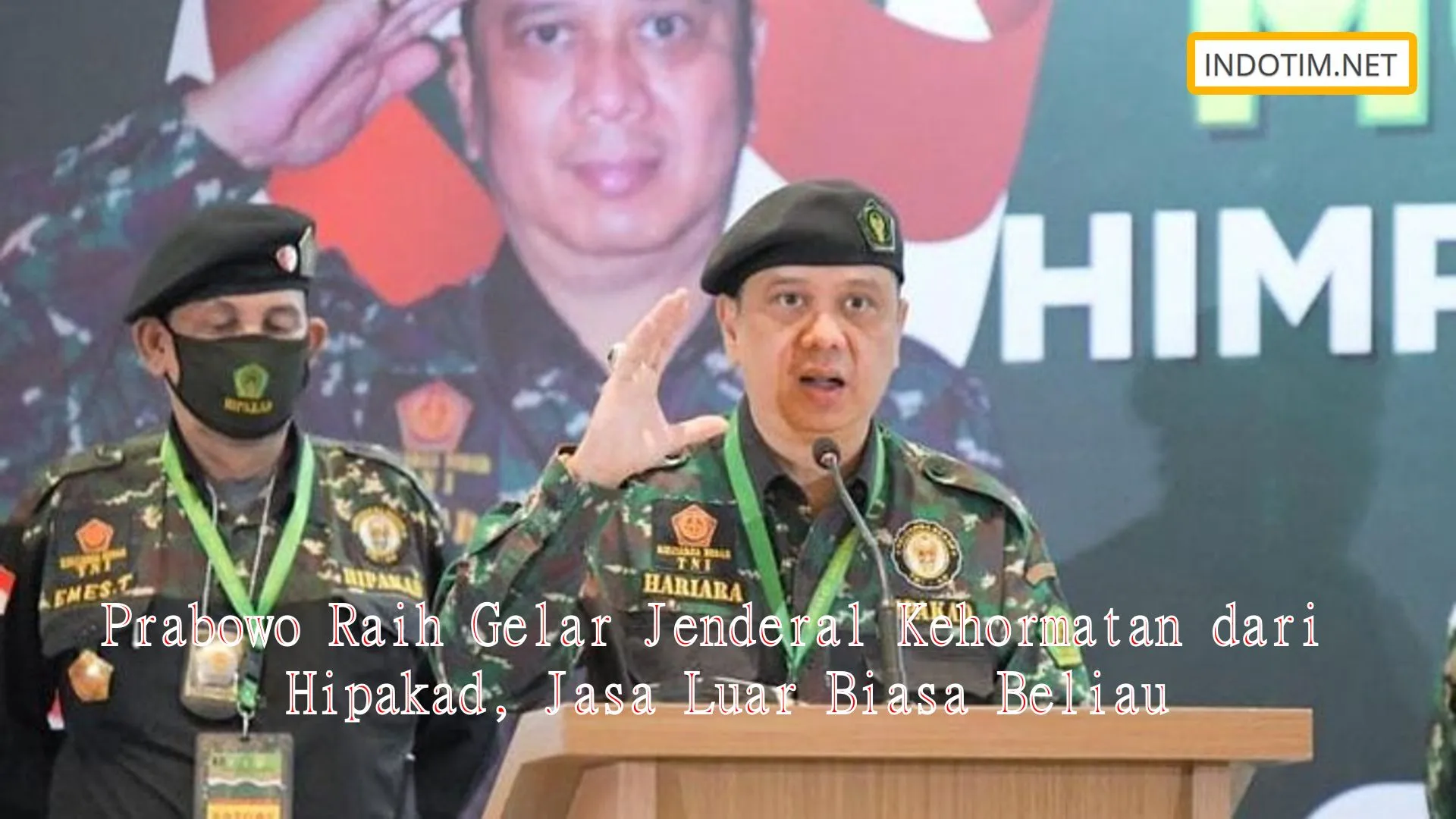 Prabowo Raih Gelar Jenderal Kehormatan dari Hipakad, Jasa Luar Biasa Beliau