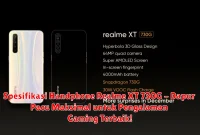 Spesifikasi Handphone Realme XT 730G - Dapur Pacu Maksimal untuk Pengalaman Gaming Terbaik!