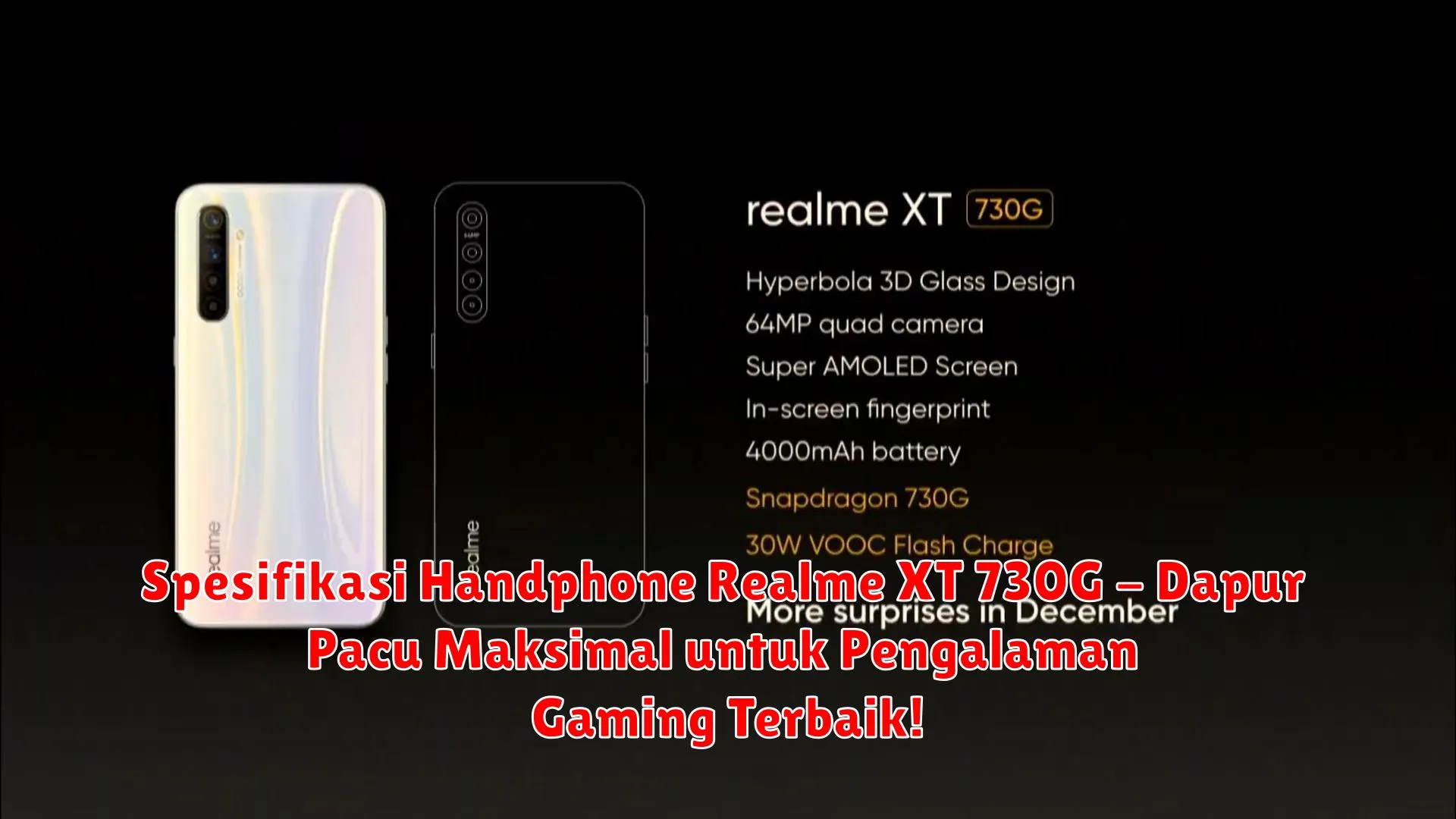 Spesifikasi Handphone Realme XT 730G - Dapur Pacu Maksimal untuk Pengalaman Gaming Terbaik!