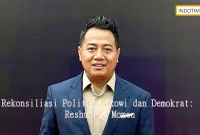 Rekonsiliasi Politik Jokowi dan Demokrat: Reshuffle Momen