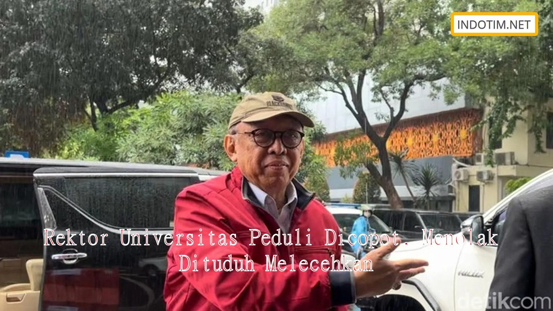 Rektor Universitas Peduli Dicopot, Menolak Dituduh Melecehkan