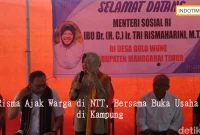 Risma Ajak Warga di NTT, Bersama Buka Usaha di Kampung