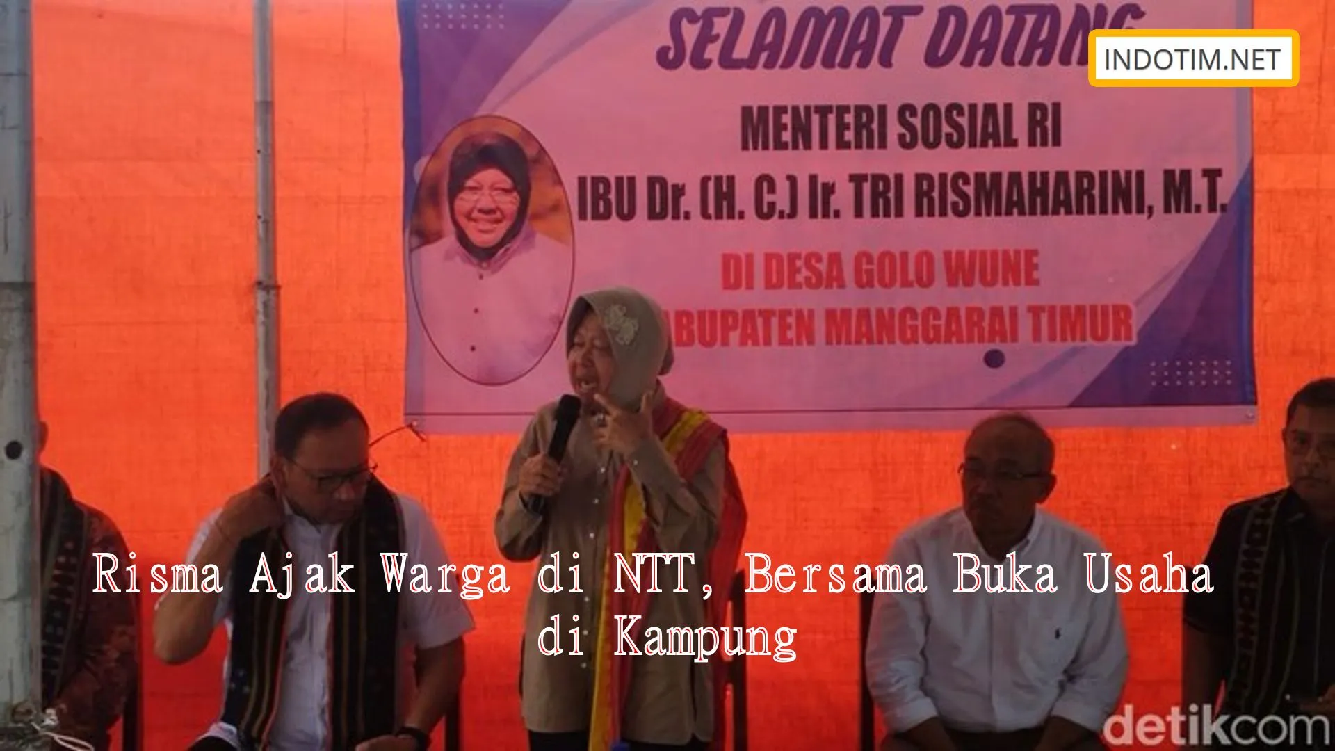 Risma Ajak Warga di NTT, Bersama Buka Usaha di Kampung