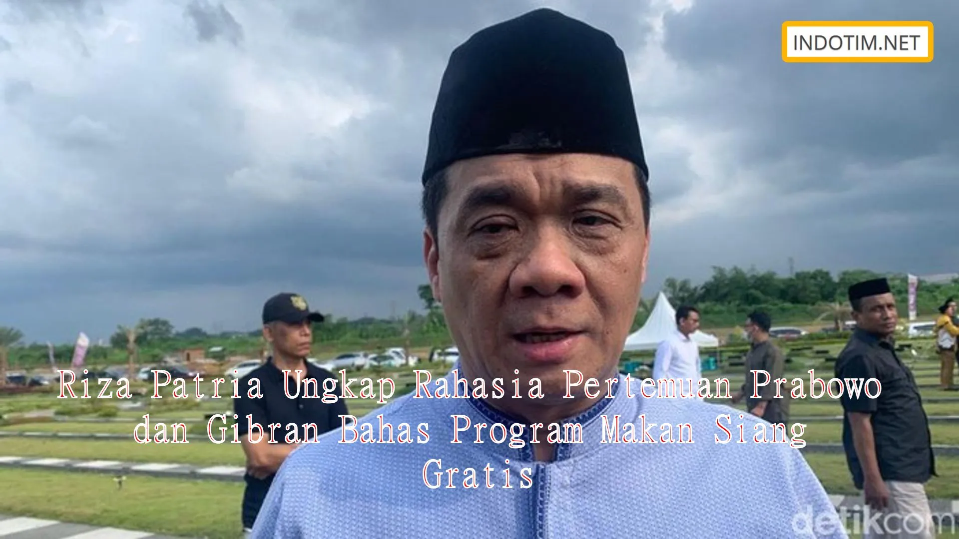 Riza Patria Ungkap Rahasia Pertemuan Prabowo dan Gibran Bahas Program Makan Siang Gratis