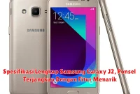 Spesifikasi Lengkap Samsung Galaxy J2, Ponsel Terjangkau Dengan Fitur Menarik