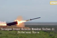 Serangan Drone Ukraina Memakan Korban di Perbatasan Rusia