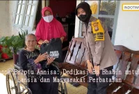 Sosok Briptu Annisa: Dedikasi Bu Bhabin untuk Lansia dan Masyarakat Perbatasan