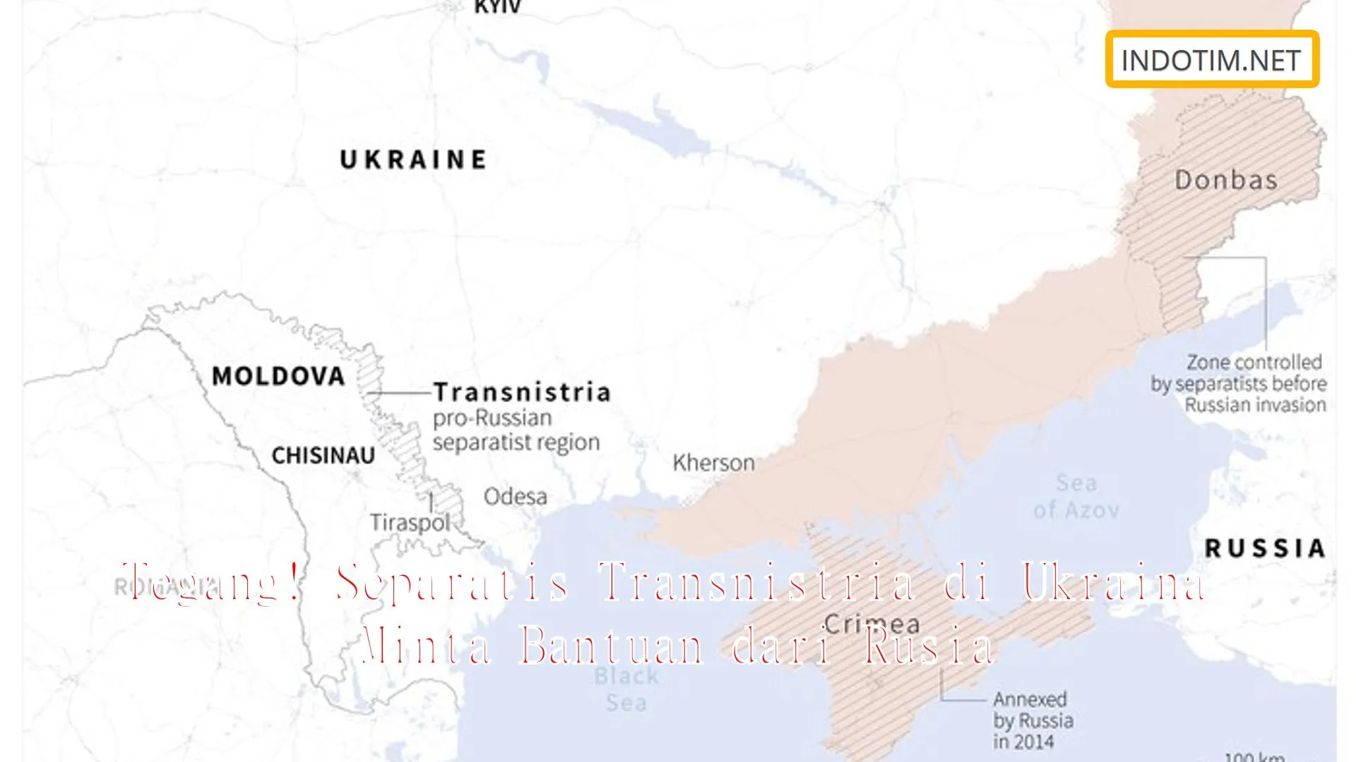 Tegang! Separatis Transnistria di Ukraina Minta Bantuan dari Rusia