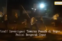 Viral! Investigasi Tawuran Pemuda di Bogor, Polisi Bergerak Cepat