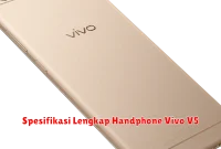 Spesifikasi Lengkap Handphone Vivo V5