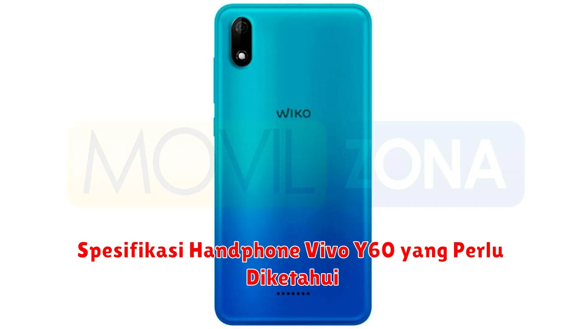 Spesifikasi Handphone Vivo Y60 yang Perlu Diketahui