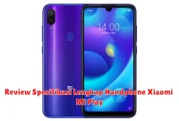 Review Spesifikasi Lengkap Handphone Xiaomi Mi Play