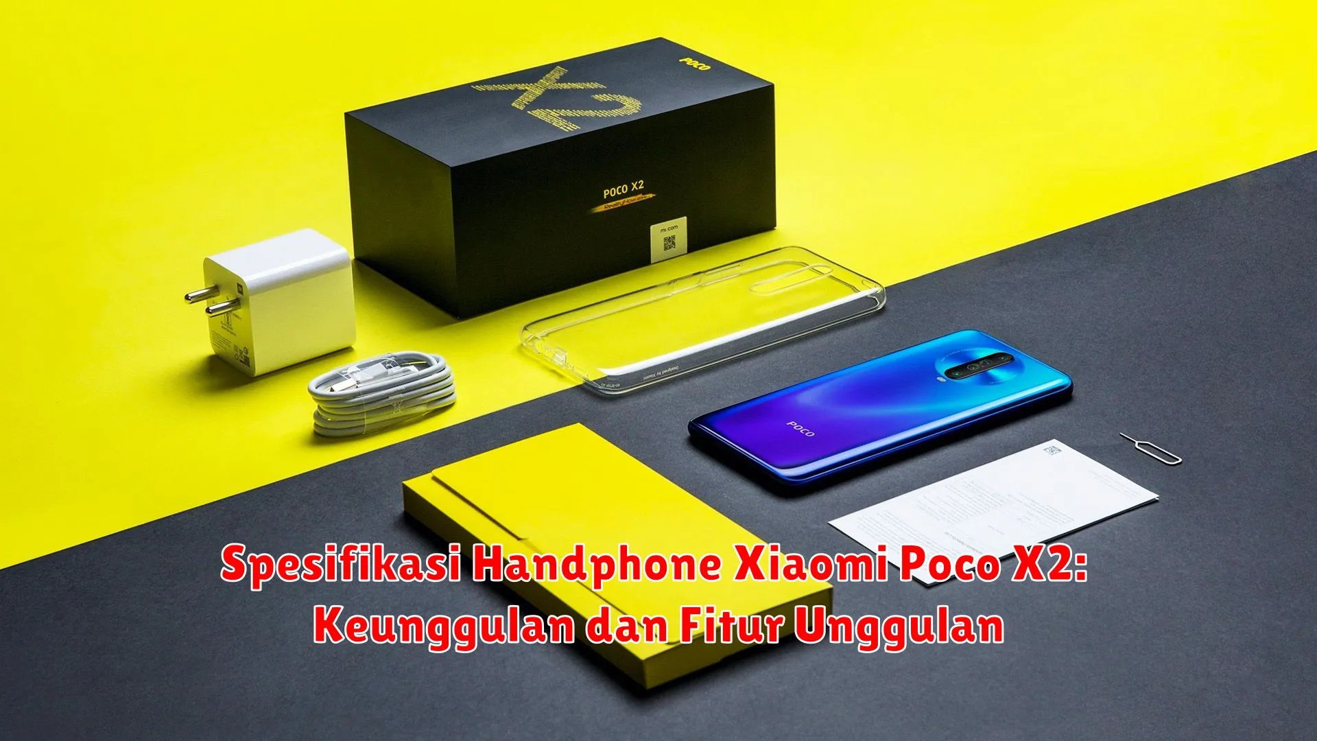 Spesifikasi Handphone Xiaomi Poco X2: Keunggulan dan Fitur Unggulan