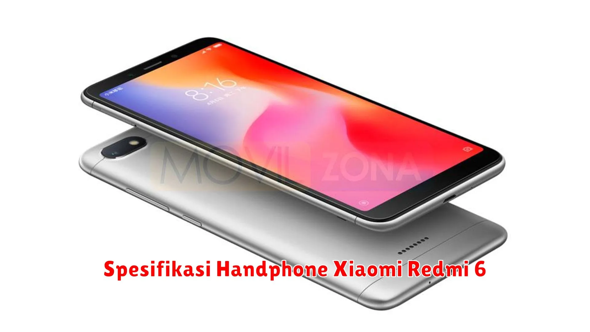 Spesifikasi Handphone Xiaomi Redmi 6