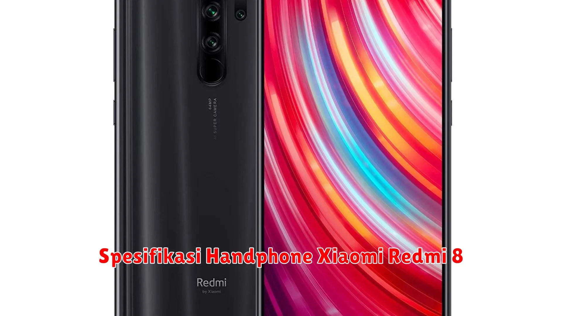 Spesifikasi Handphone Xiaomi Redmi 8