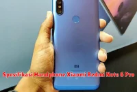 Spesifikasi Handphone Xiaomi Redmi Note 6 Pro