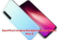 Spesifikasi Lengkap Handphone Xiaomi Redmi Note 8