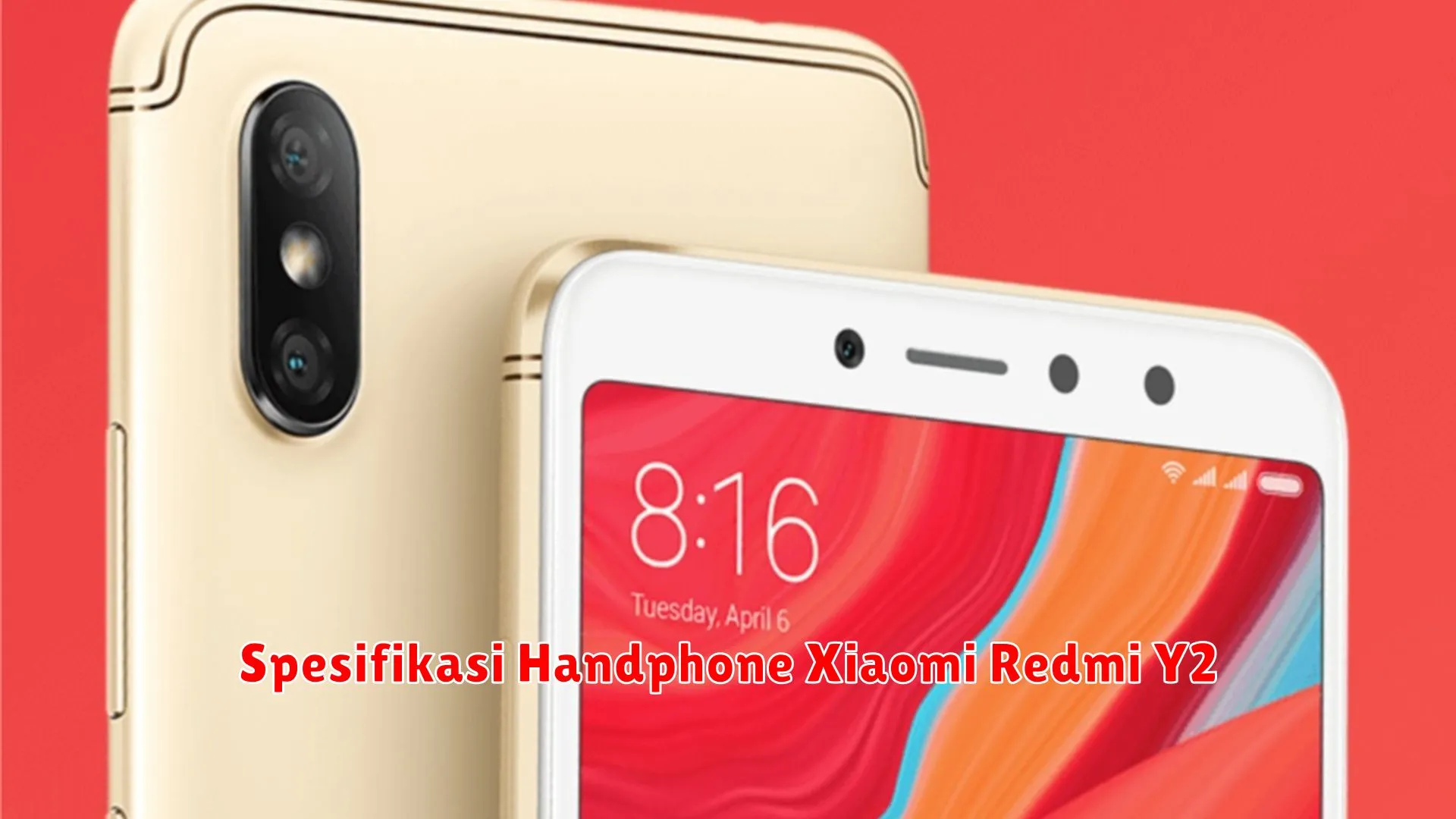 Spesifikasi Handphone Xiaomi Redmi Y2