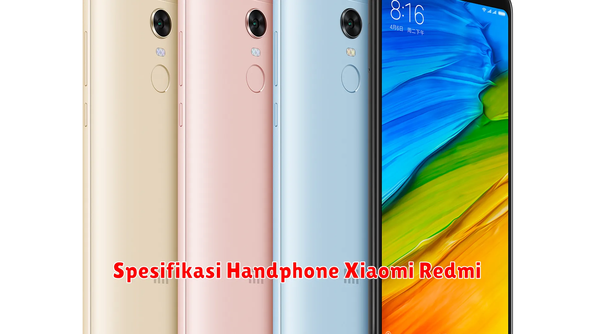 Spesifikasi Handphone Xiaomi Redmi