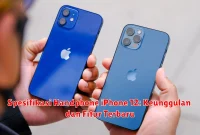 Spesifikasi Handphone iPhone 12: Keunggulan dan Fitur Terbaru