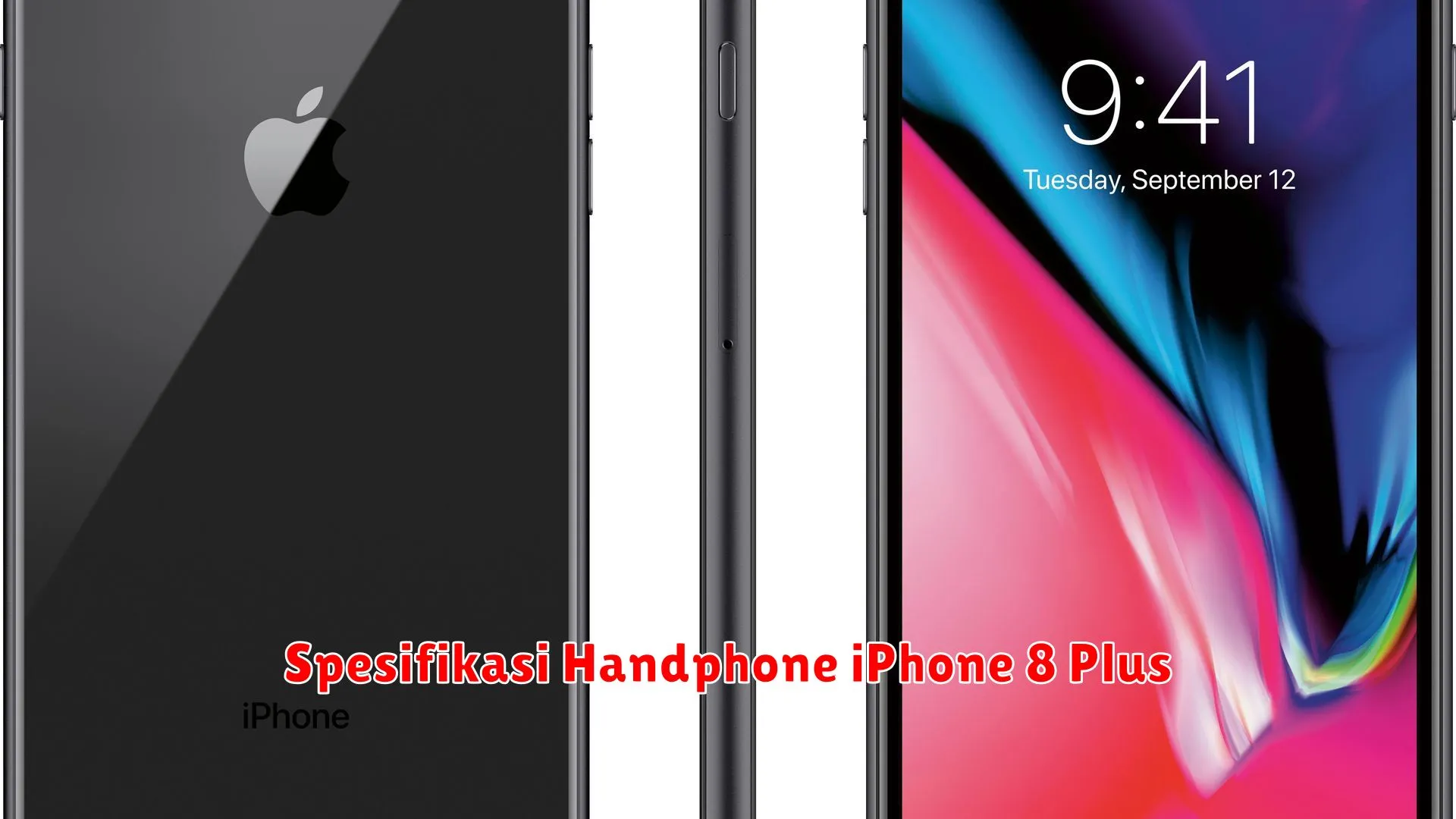 Spesifikasi Handphone iPhone 8 Plus