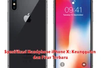 Spesifikasi Handphone iPhone X: Keunggulan dan Fitur Terbaru