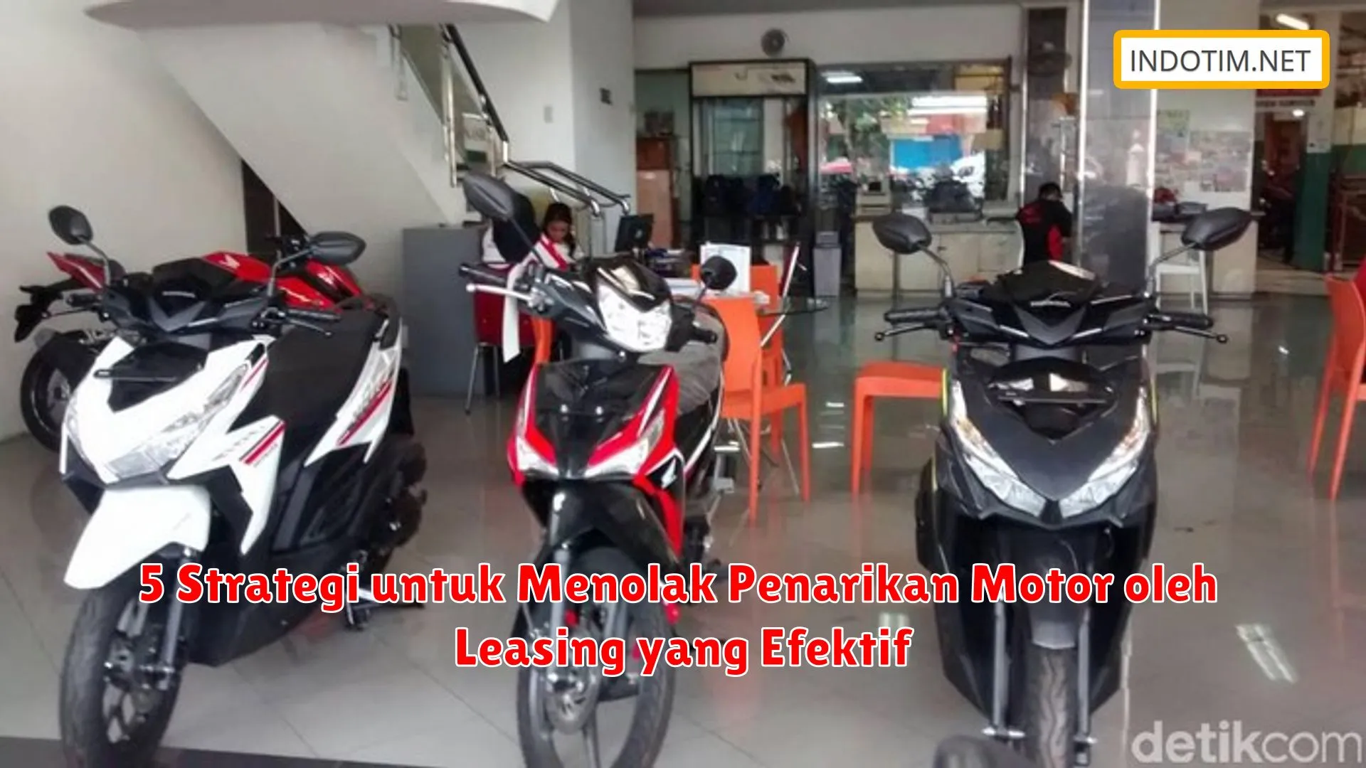 5 Strategi untuk Menolak Penarikan Motor oleh Leasing yang Efektif