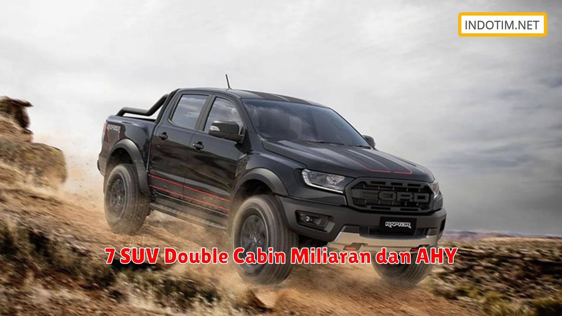 7 SUV Double Cabin Miliaran dan AHY