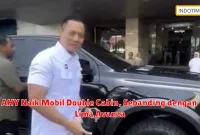 AHY Naik Mobil Double Cabin, Sebanding dengan Lima Avanza