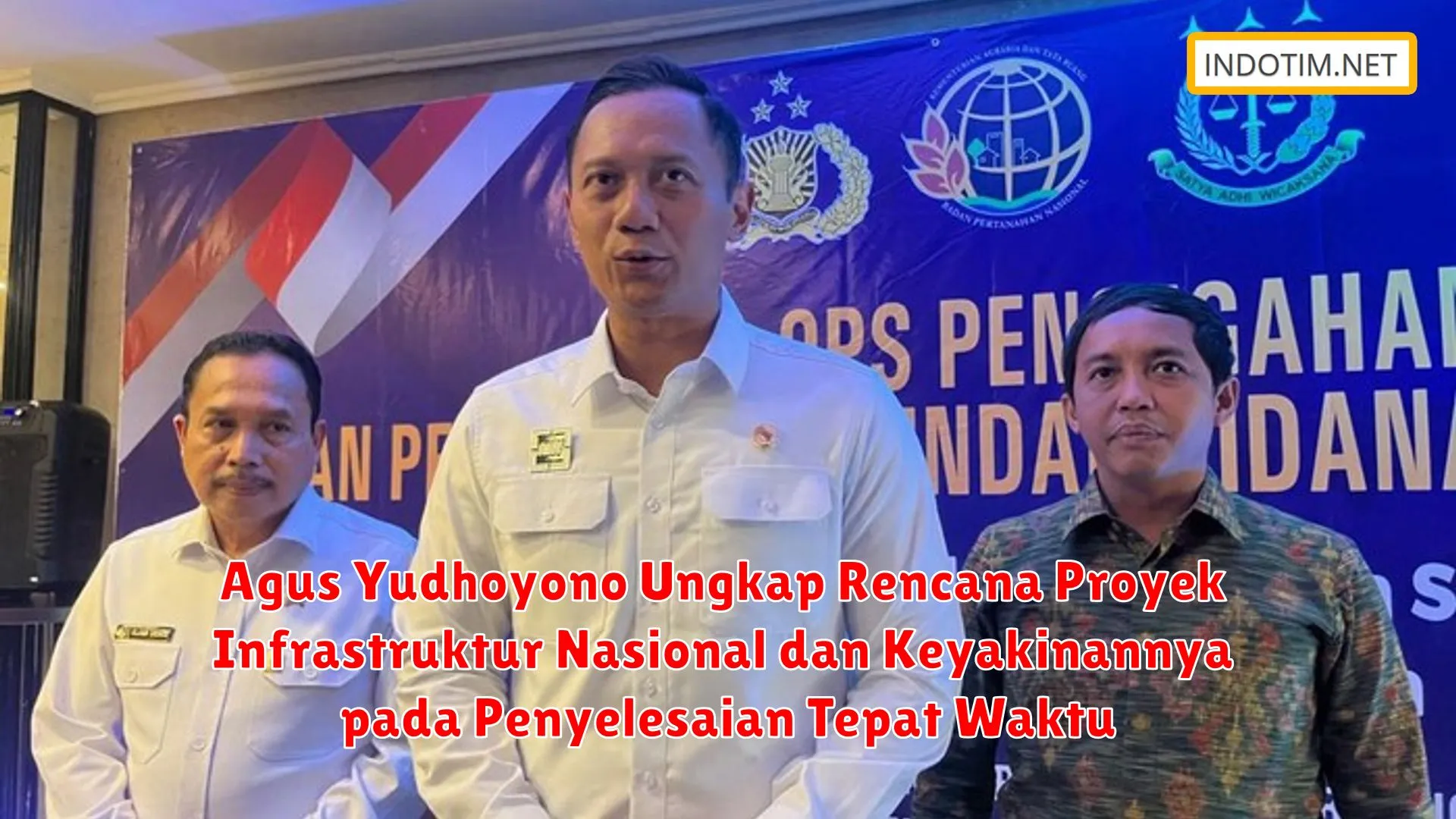 Agus Yudhoyono Ungkap Rencana Proyek Infrastruktur Nasional dan Keyakinannya pada Penyelesaian Tepat Waktu