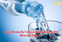 Awas! Denda Rp 1 Juta untuk Pembuang Air Minum di Kota Ini
