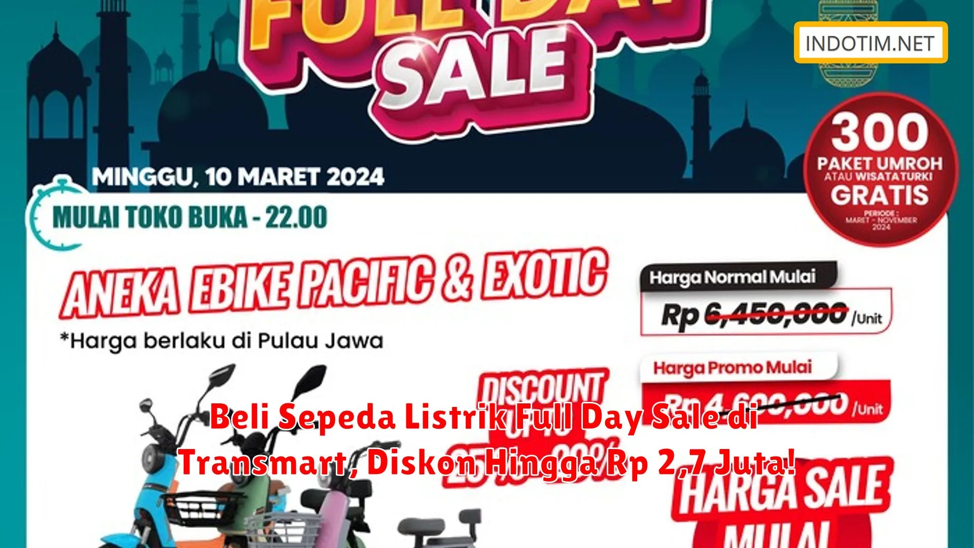 Beli Sepeda Listrik Full Day Sale di Transmart, Diskon Hingga Rp 2,7 Juta!