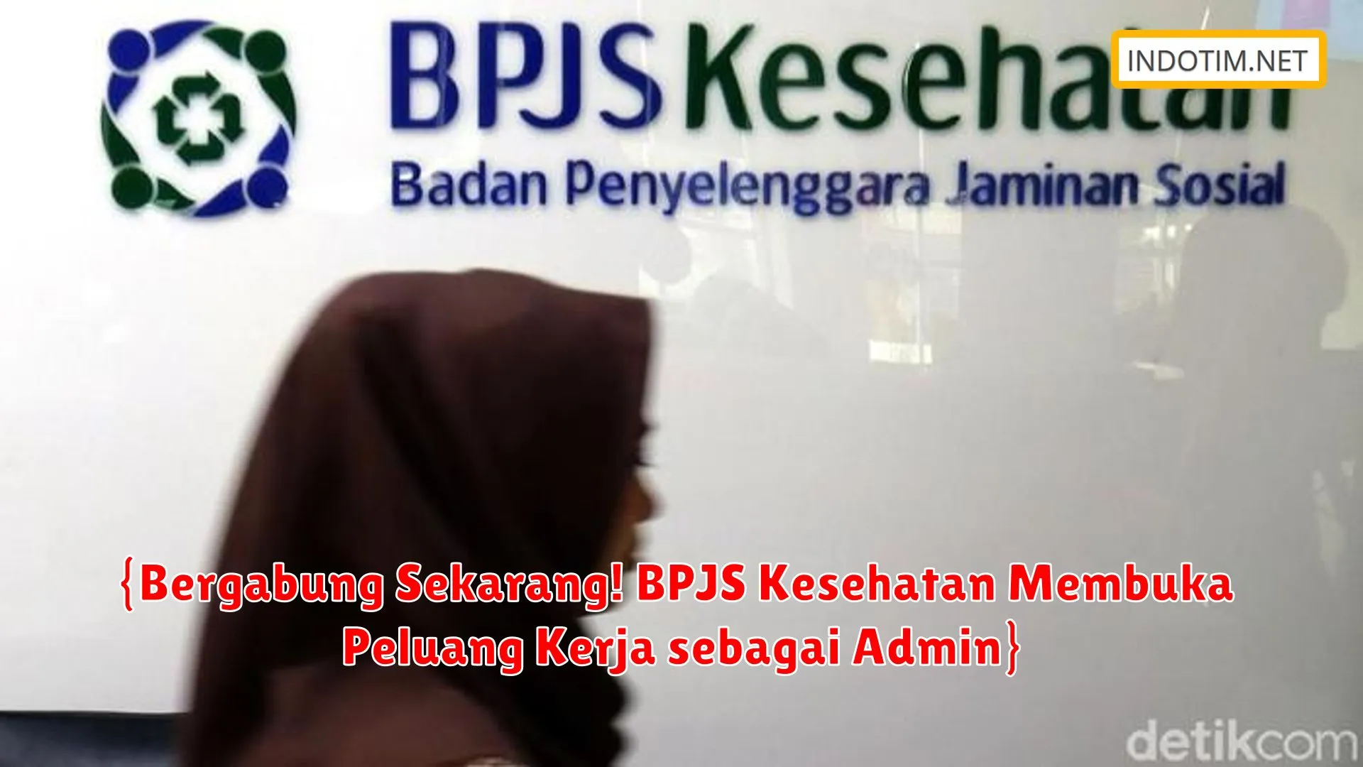 {Bergabung Sekarang! BPJS Kesehatan Membuka Peluang Kerja sebagai Admin}