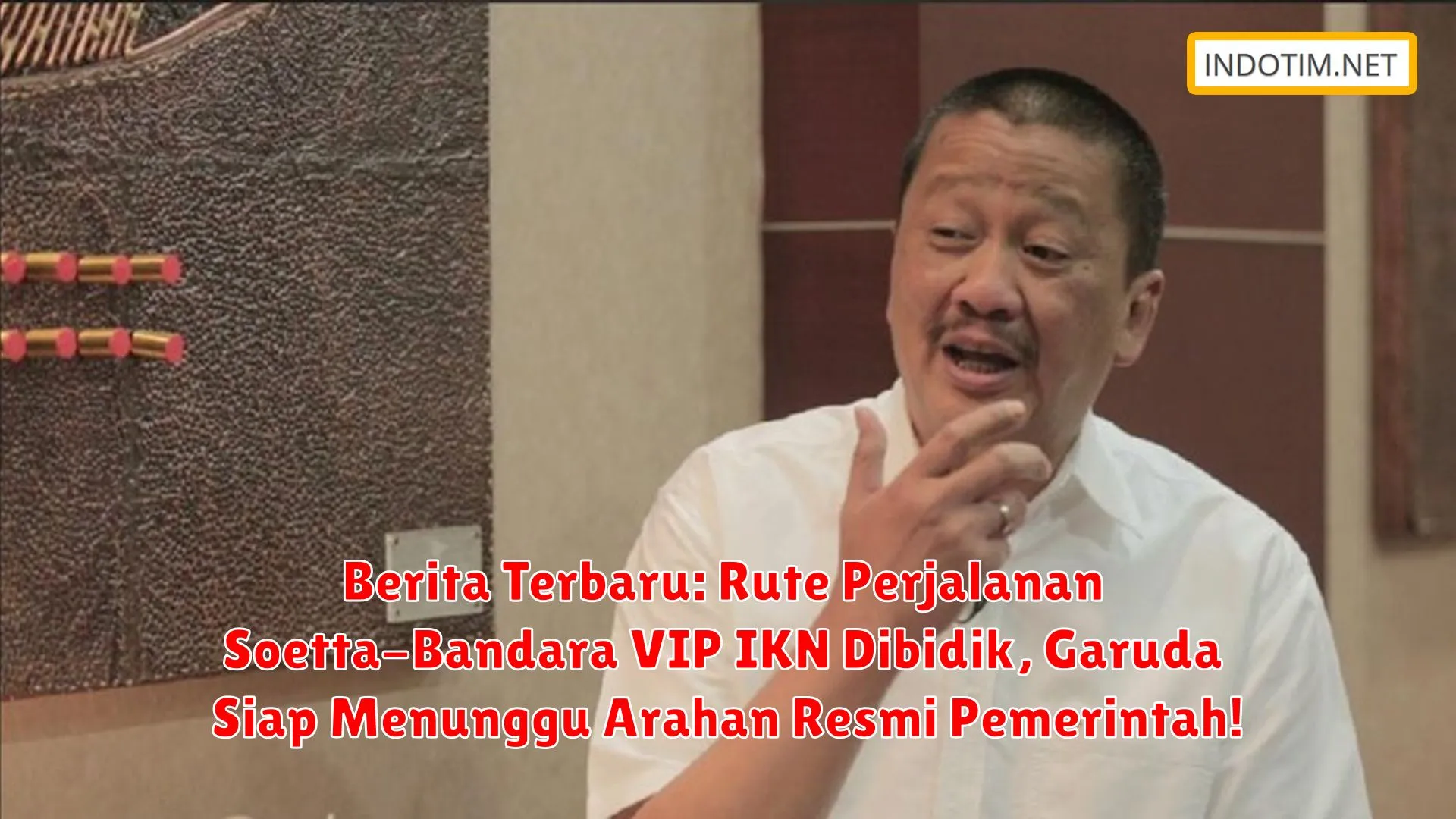 Berita Terbaru: Rute Perjalanan Soetta-Bandara VIP IKN Dibidik, Garuda Siap Menunggu Arahan Resmi Pemerintah!