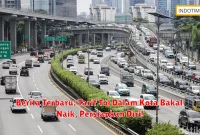 Berita Terbaru: Tarif Tol Dalam Kota Bakal Naik, Persiapkan Diri!