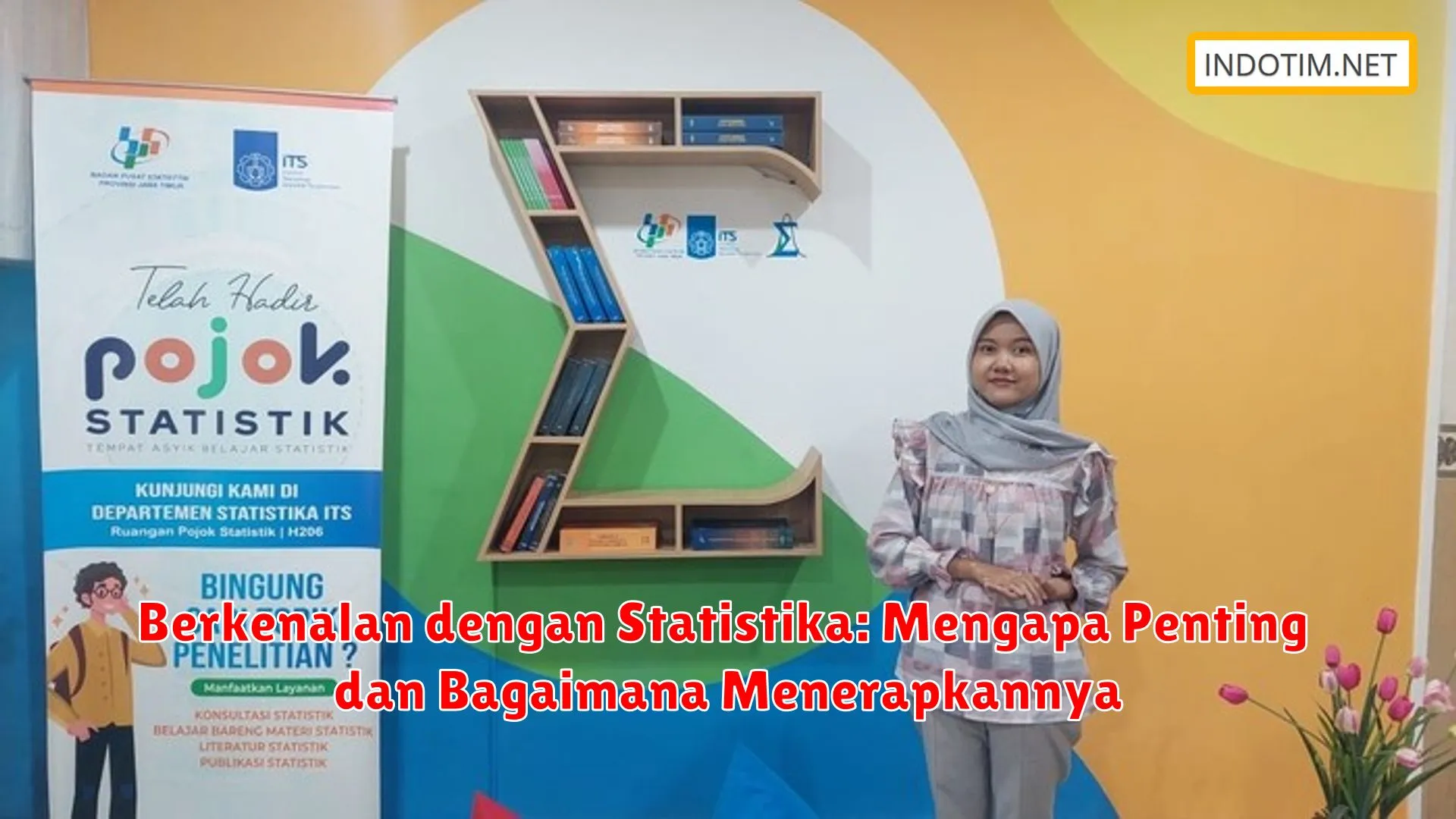 Berkenalan dengan Statistika: Mengapa Penting dan Bagaimana Menerapkannya