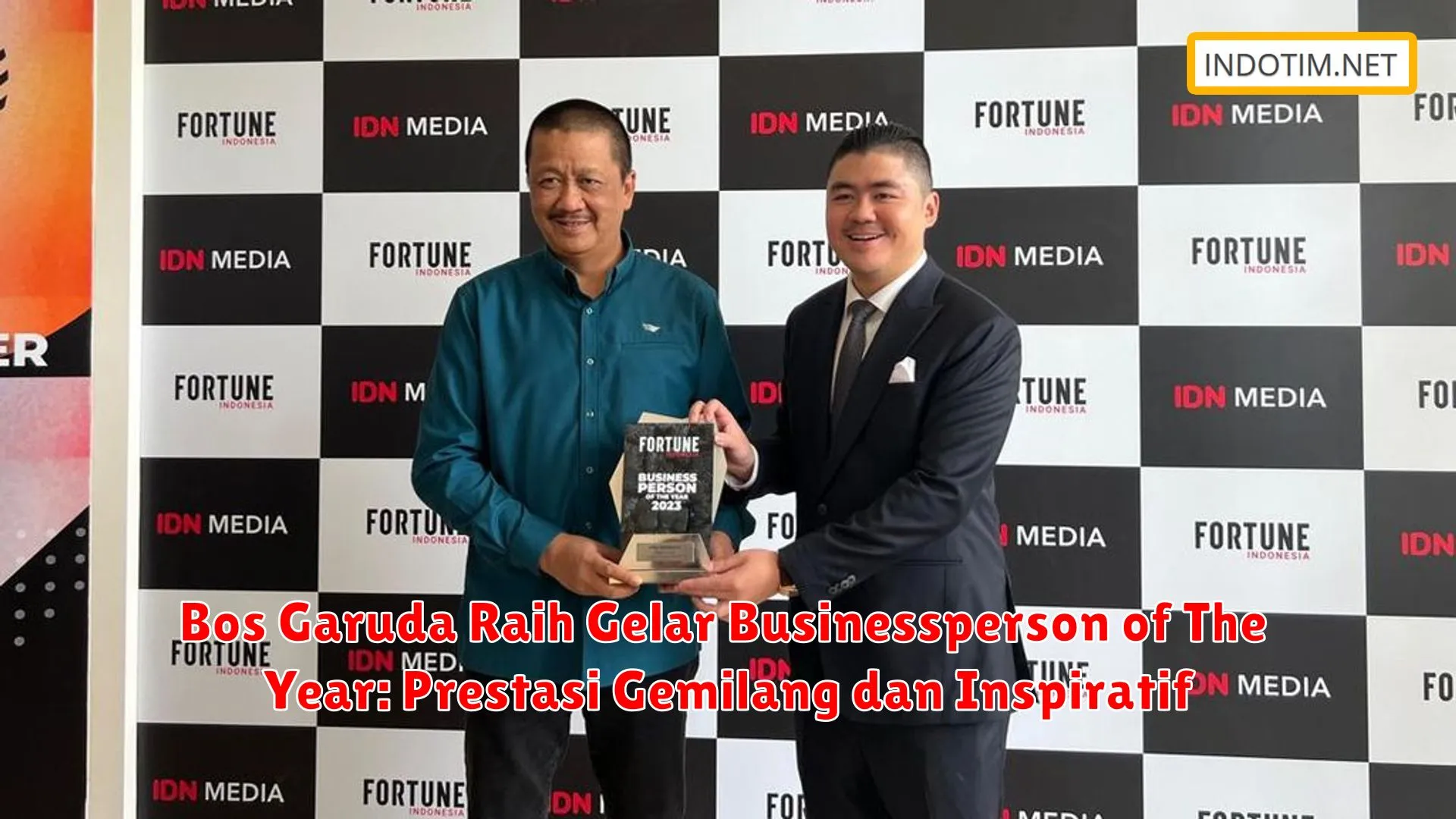 Bos Garuda Raih Gelar Businessperson of The Year: Prestasi Gemilang dan Inspiratif