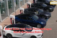 Bukan Batas, Lirik Tesla Thailand Bangun Pabrik Kendaraan Elektrik