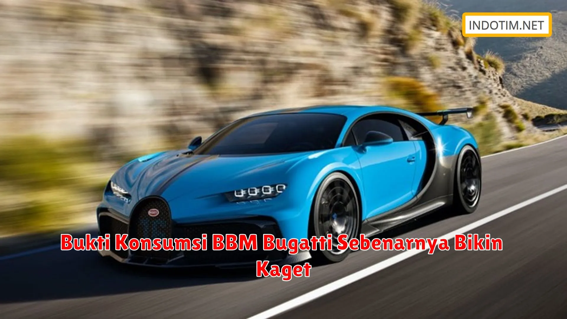 Bukti Konsumsi BBM Bugatti Sebenarnya Bikin Kaget