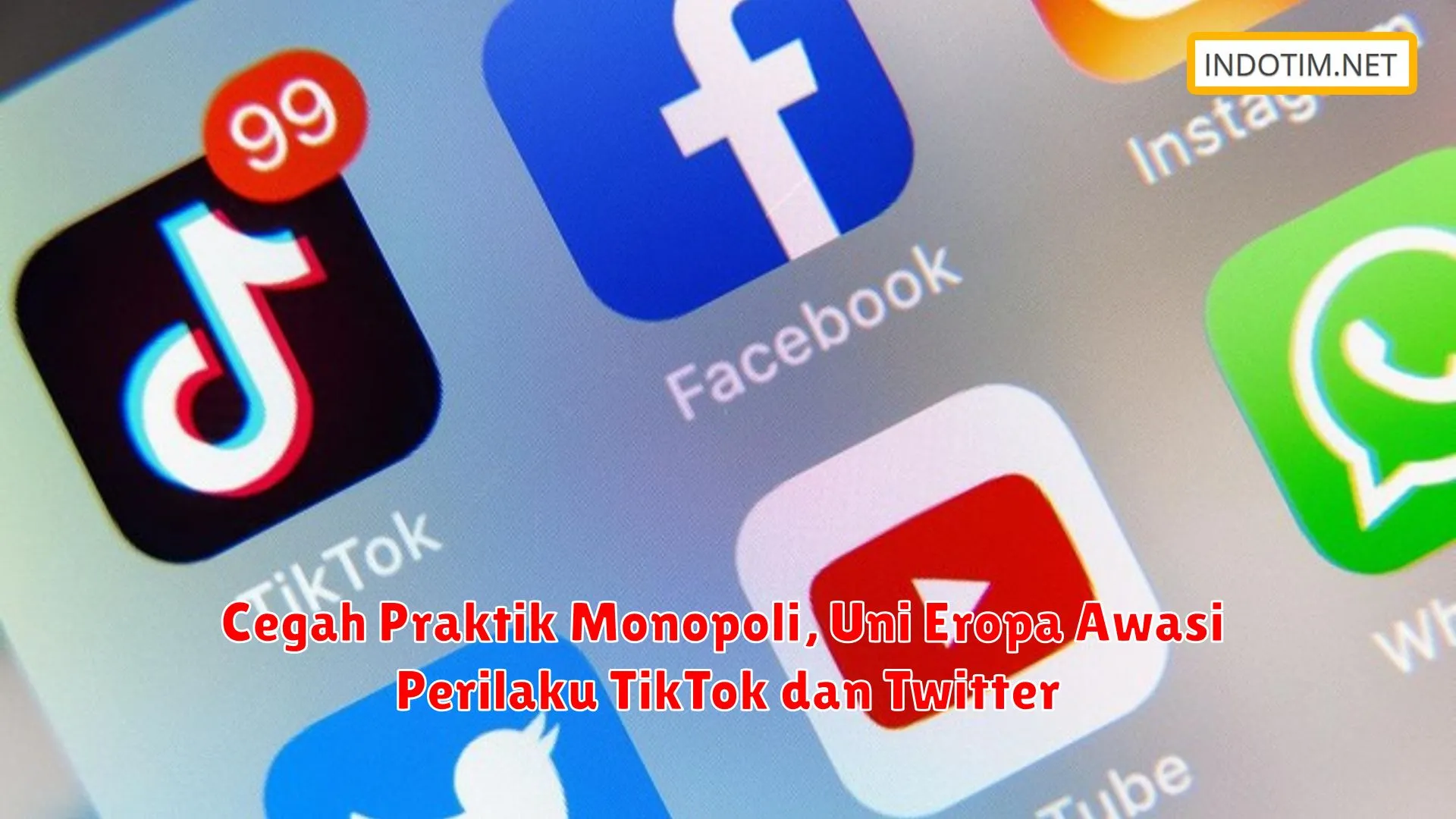 Cegah Praktik Monopoli, Uni Eropa Awasi Perilaku TikTok dan Twitter