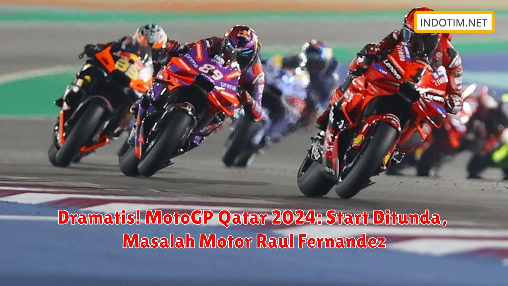 Dramatis! MotoGP Qatar 2024: Start Ditunda, Masalah Motor Raul Fernandez