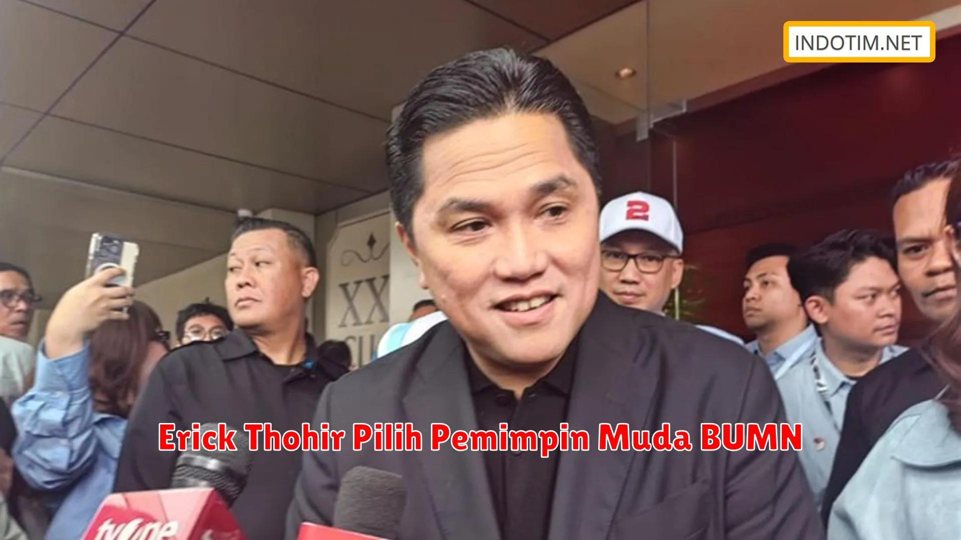 Erick Thohir Pilih Pemimpin Muda BUMN