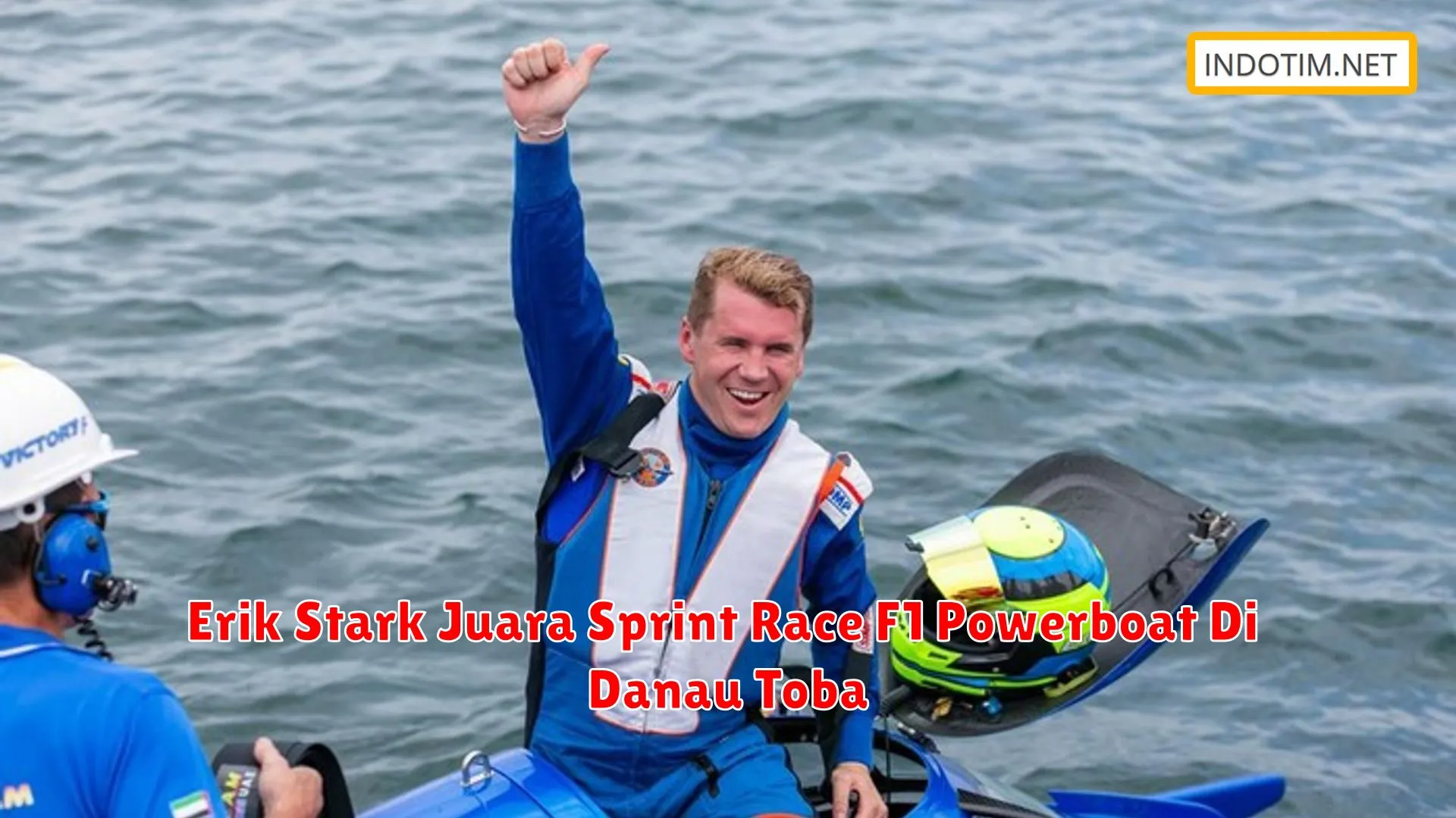 Erik Stark Juara Sprint Race F1 Powerboat Di Danau Toba