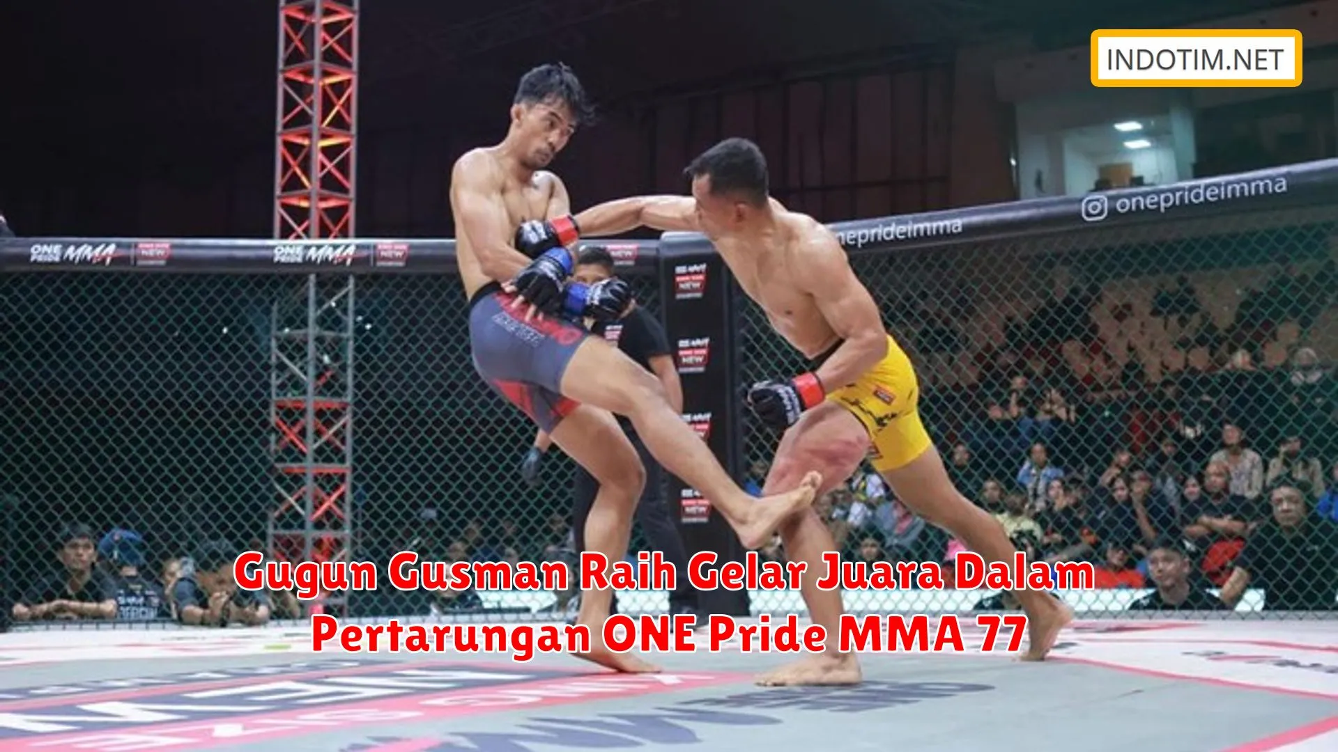 Gugun Gusman Raih Gelar Juara Dalam Pertarungan ONE Pride MMA 77