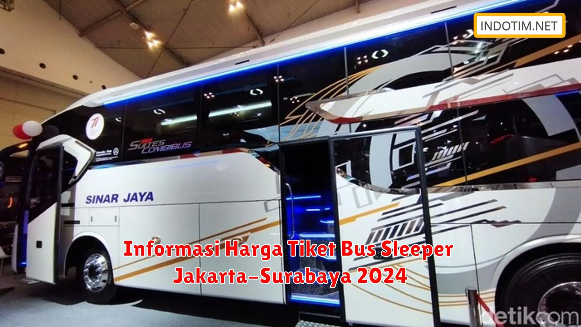 Informasi Harga Tiket Bus Sleeper Jakarta-Surabaya 2024