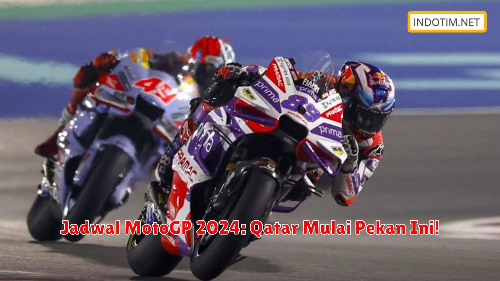 Jadwal MotoGP 2024: Qatar Mulai Pekan Ini!