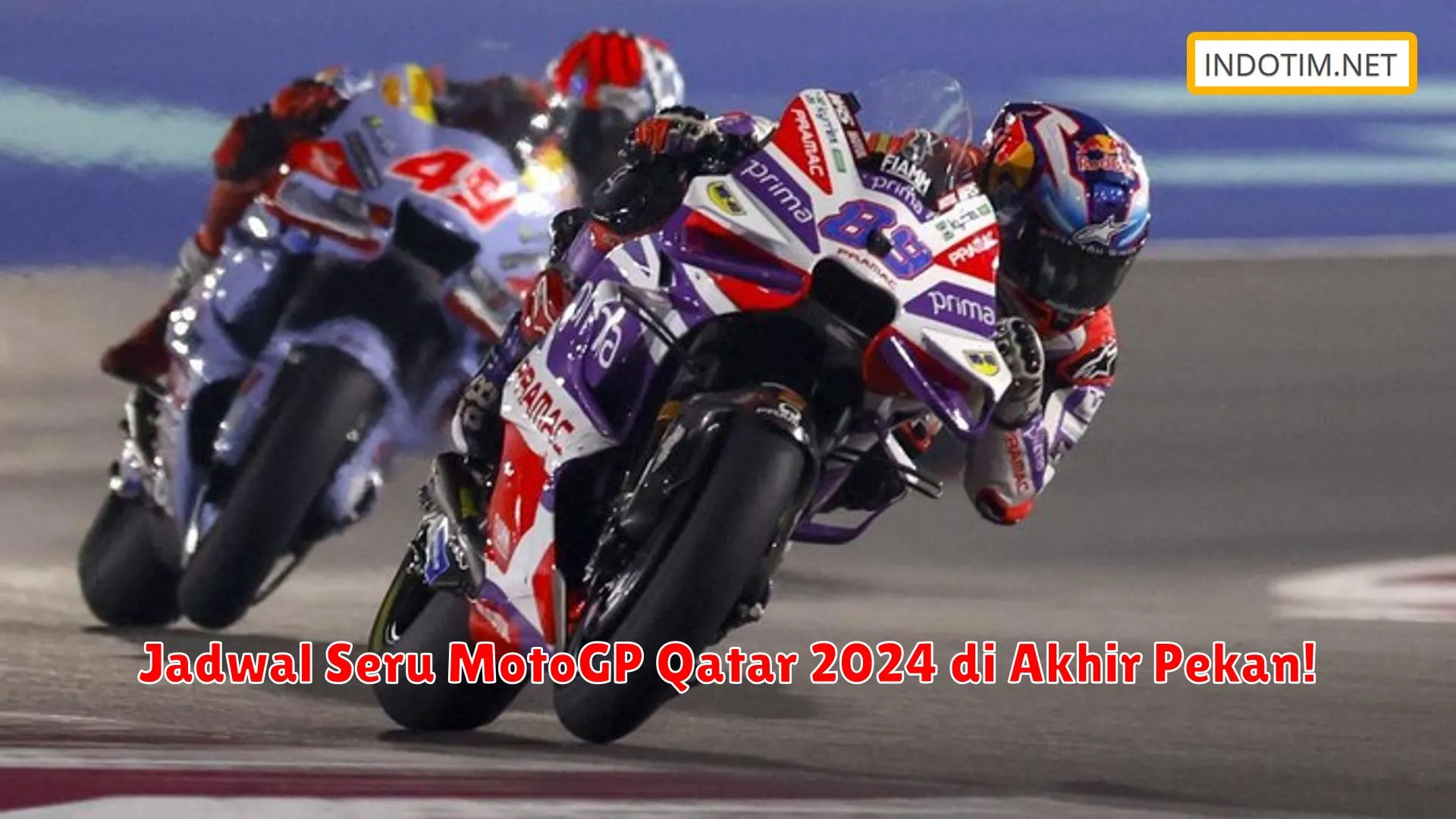 Jadwal Seru MotoGP Qatar 2024 di Akhir Pekan!