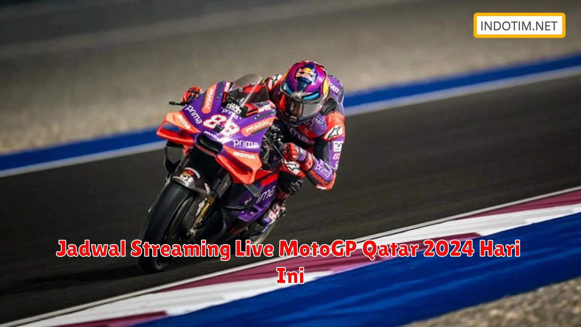 Jadwal Streaming Live MotoGP Qatar 2024 Hari Ini