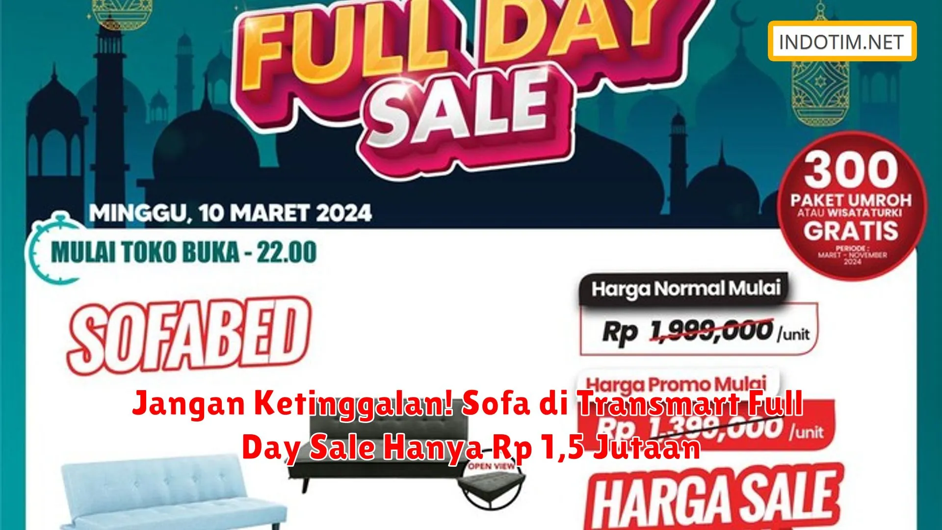Jangan Ketinggalan! Sofa di Transmart Full Day Sale Hanya Rp 1,5 Jutaan