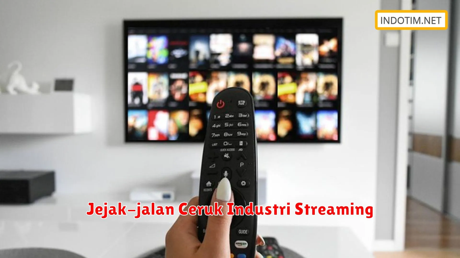 Jejak-jalan Ceruk Industri Streaming